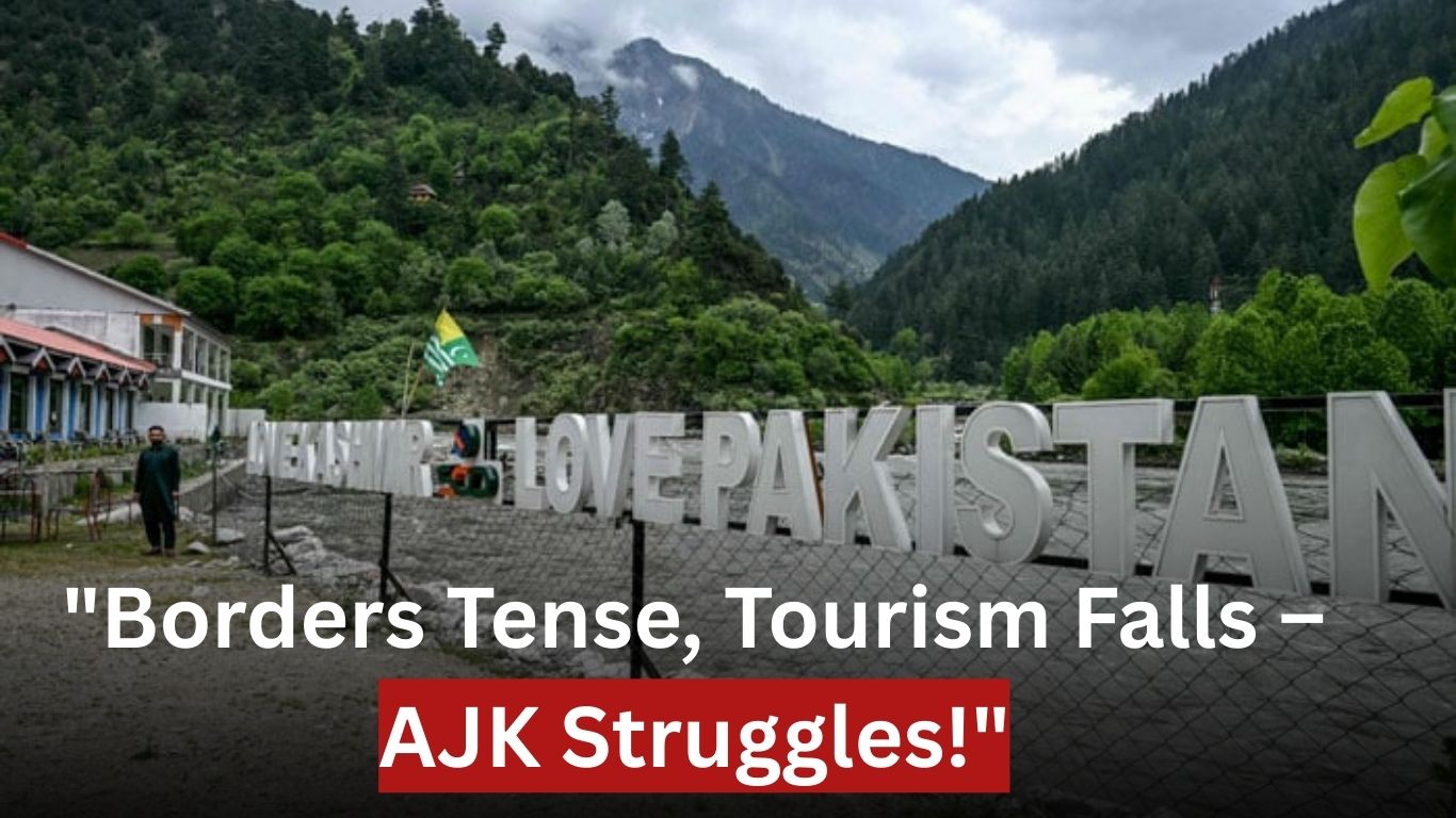 Rising Tensions Between Pakistan and India Take Toll on AJK Tourism Sector